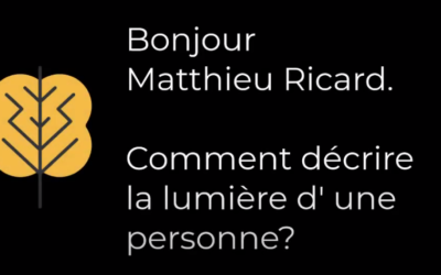 Mathieu Ricard, lumière et bonne personne